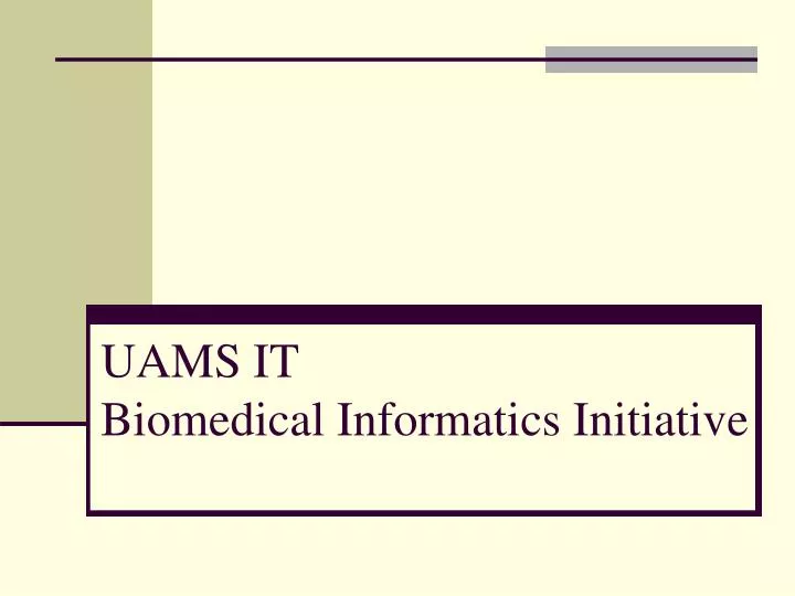 uams it biomedical informatics initiative