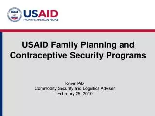 USAID Family Planning and Contraceptive Security Programs
