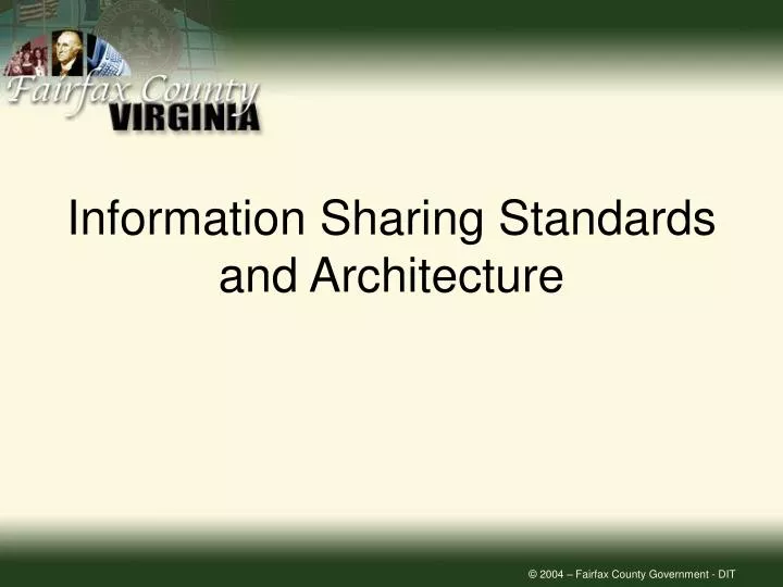 information sharing standards and architecture