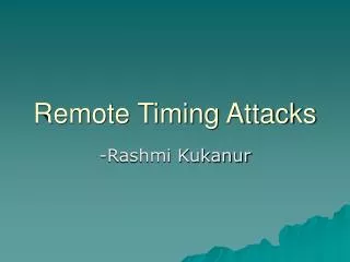 Remote Timing Attacks