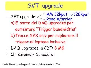 SVT upgrade