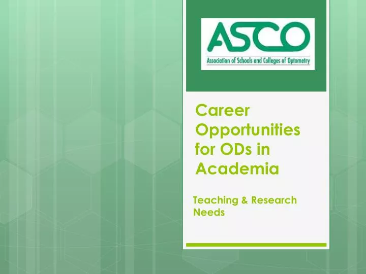 career opportunities for ods in academia