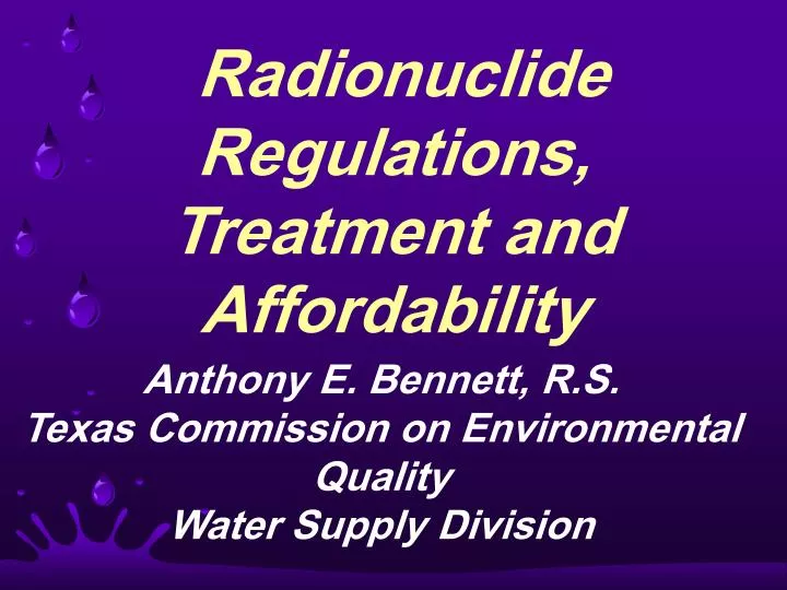 radionuclide regulations treatment and affordability