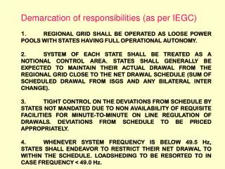 Demarcation of responsibilities (as per IEGC)