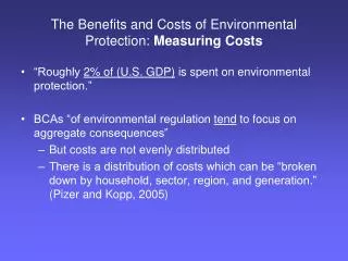 The Benefits and Costs of Environmental Protection: Measuring Costs