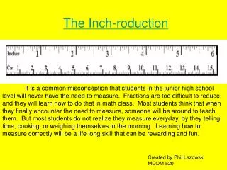 The Inch-roduction