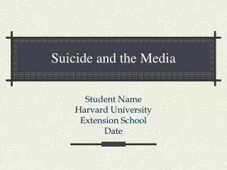 Suicide and the Media
