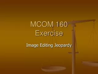 MCOM 160 Exercise