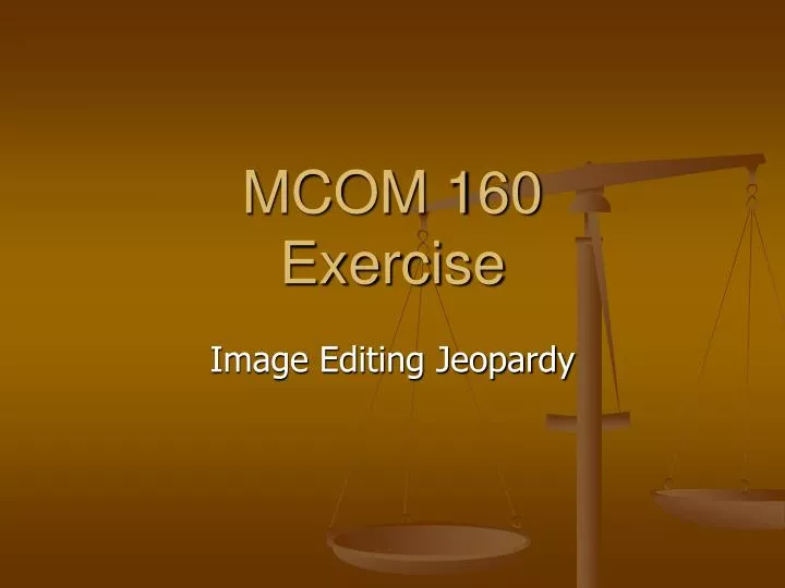 mcom 160 exercise