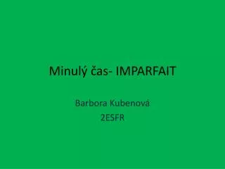 minul as imparfait