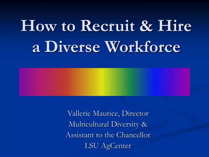 how to recruit hire a diverse workforce
