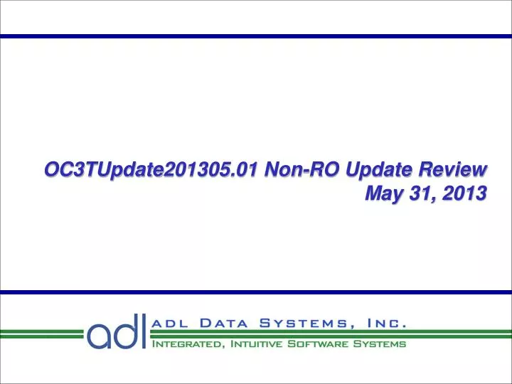 oc3tupdate201305 01 non ro update review may 31 2013