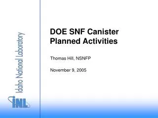 DOE SNF Canister Planned Activities