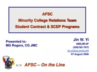 AFSC Minority College Relations Team Student Contract &amp; SCEP Programs