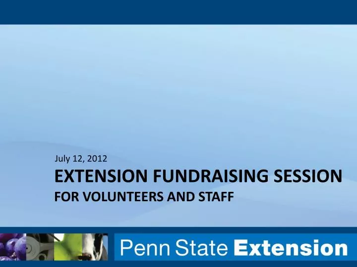 extension fundraising session for volunteers and staff