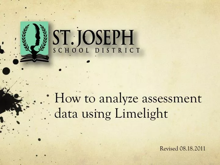 how to analyze assessment data using limelight