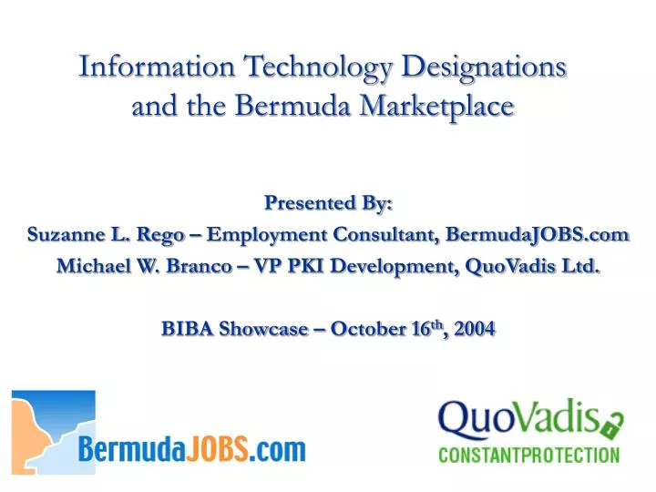 information technology designations and the bermuda marketplace
