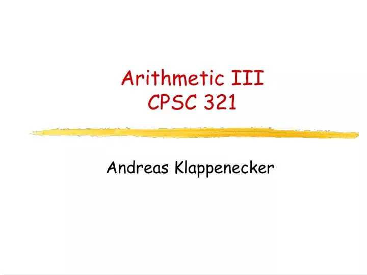 arithmetic iii cpsc 321