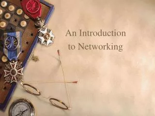 An Introduction to Networking