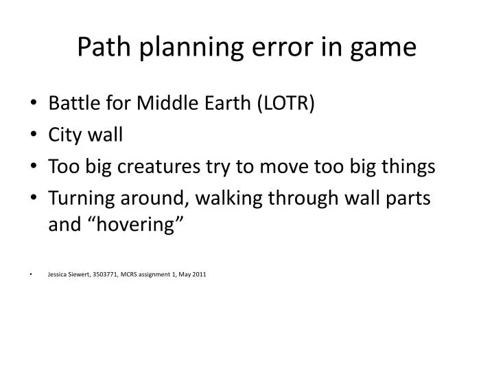 path planning error in game