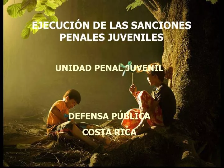 ejecuci n de las sanciones penales juveniles