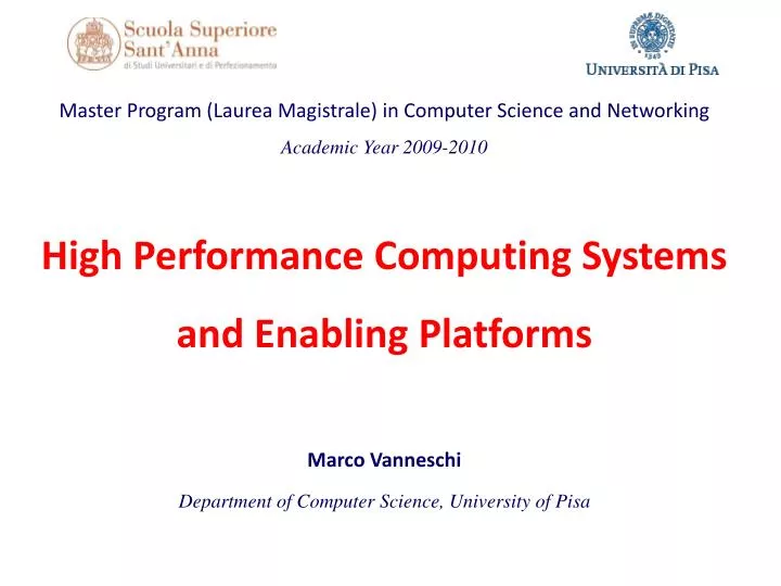 high performance computing systems and enabling platforms