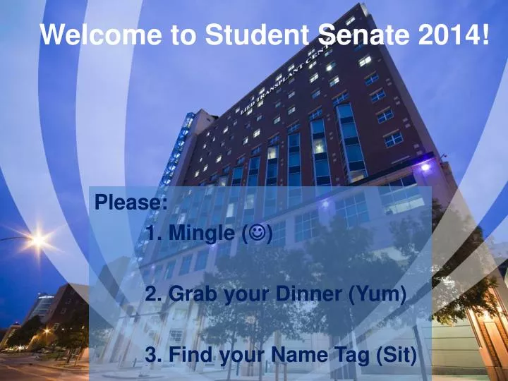 welcome to student senate 2014