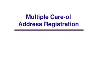 Multiple Care-of Address Registration