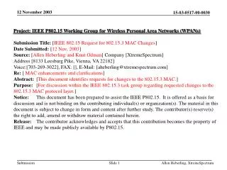 Project: IEEE P802.15 Working Group for Wireless Personal Area Networks (WPANs)