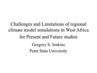 Gregory S. Jenkins Penn State University