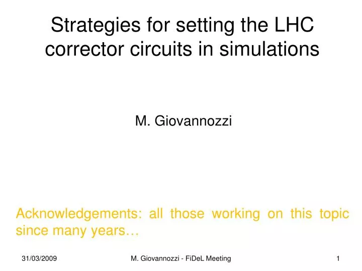 strategies for setting the lhc corrector circuits in simulations