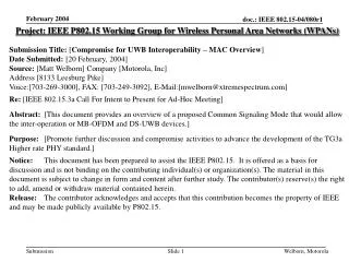 Project: IEEE P802.15 Working Group for Wireless Personal Area Networks (WPANs)