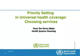 Priority Setting in Universal health coverage: Choosing services