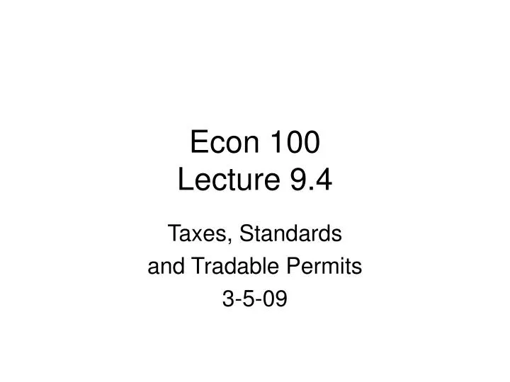 econ 100 lecture 9 4