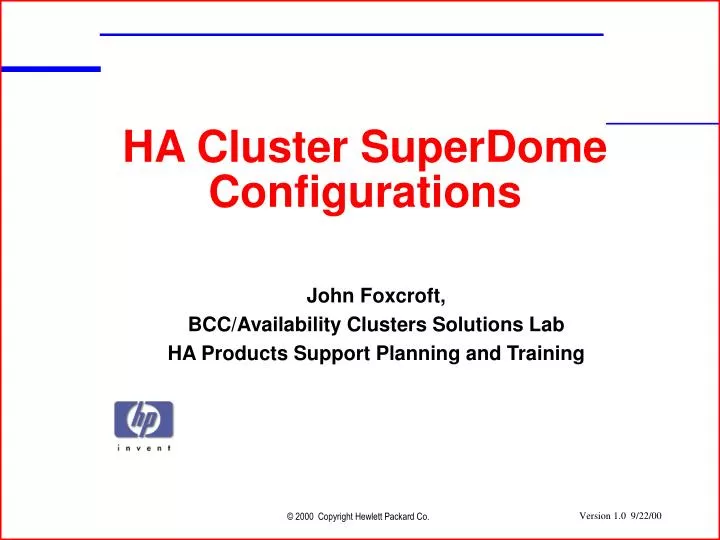 ha cluster superdome configurations