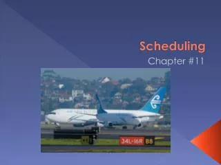 scheduling