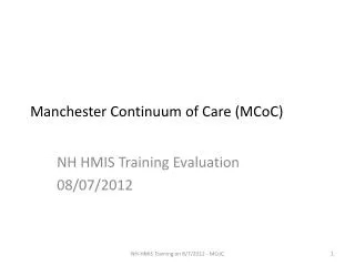 Manchester Continuum of Care (MCoC)