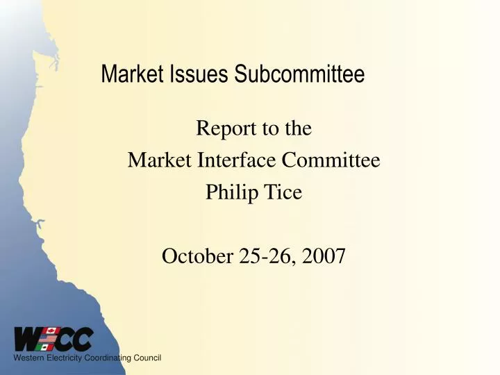 market issues subcommittee