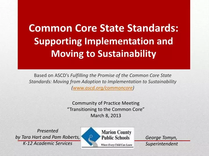 common core state standards supporting implementation and moving to sustainability