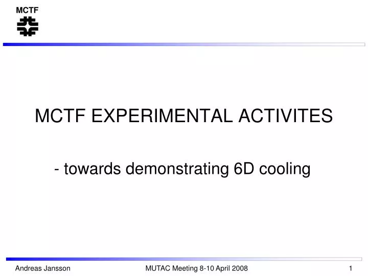 mctf experimental activites