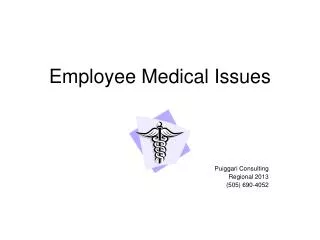 Employee Medical Issues