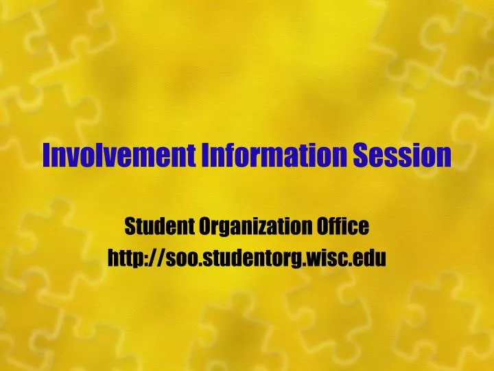 involvement information session