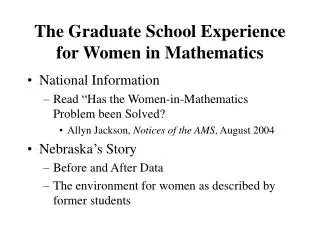 The Graduate School Experience for Women in Mathematics