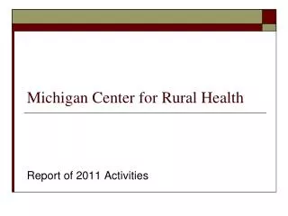 Michigan Center for Rural Health