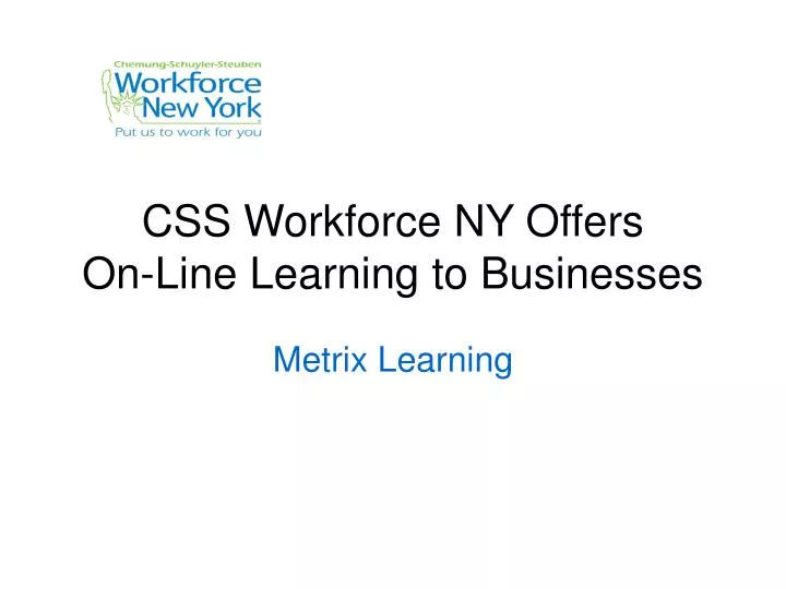 css workforce ny offers on line learning to businesses