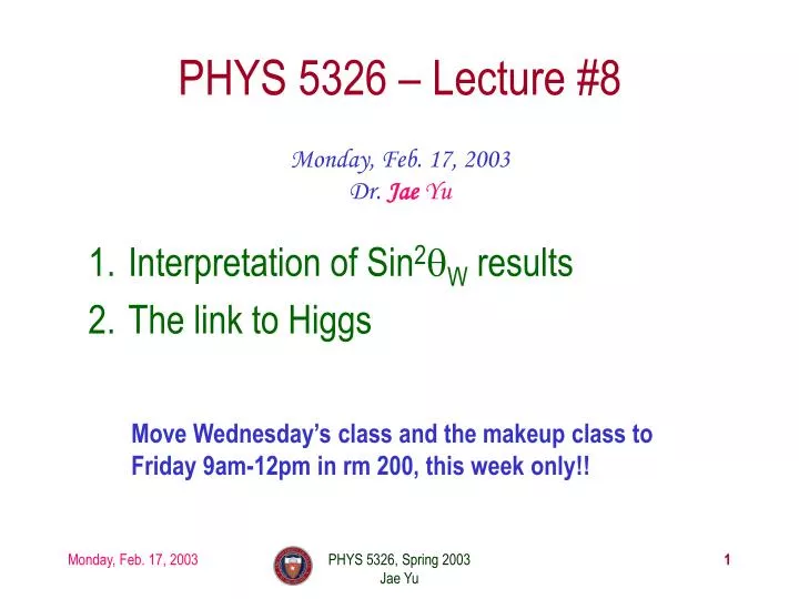 phys 5326 lecture 8