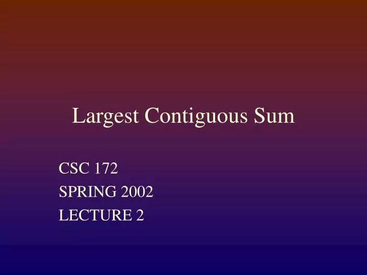 largest contiguous sum