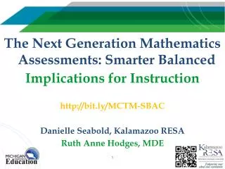 The Next Generation Mathematics Assessments: Smarter Balanced Implications for Instruction
