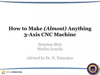 How to Make (Almost) Anything 3-Axis CNC Machine