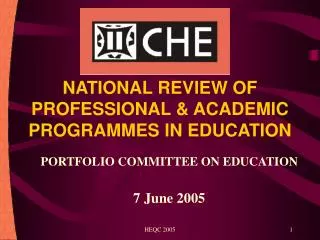 NATIONAL REVIEW OF PROFESSIONAL &amp; ACADEMIC PROGRAMMES IN EDUCATION